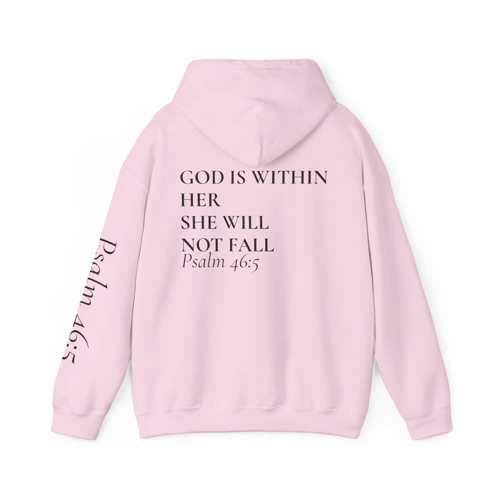 God Is Within Her Hoodie | Psalm 46:5